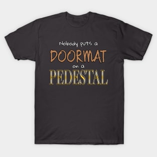 doormat T-Shirt